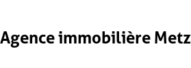 Agence immobilière Metz
